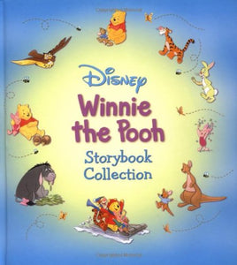 Disney's: Winnie the Pooh Storybook Collection (Disney Storybook Collections)