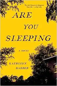 Are You Sleeping: A Novel