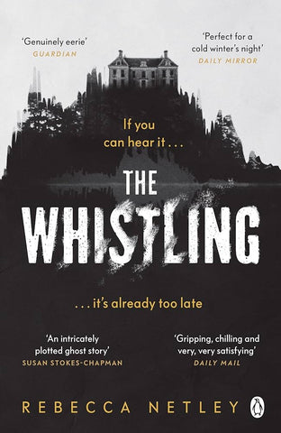 The Whistling: A Novel