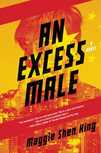 An Excess Male: A Novel