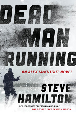 Dead Man Running (An Alex McKnight Novel)