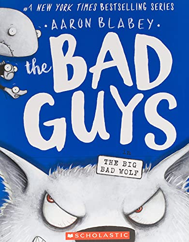 The Bad Guys in The Big Bad Wolf (The Bad Guys #9)