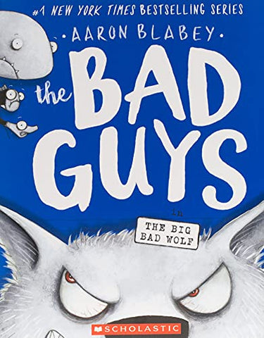 The Bad Guys in The Big Bad Wolf (The Bad Guys #9)