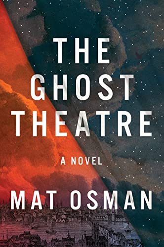 The Ghost Theatre: A Novel