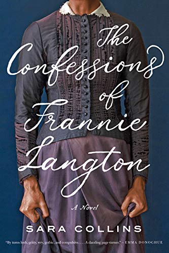 The Confessions of Frannie Langton: A Novel