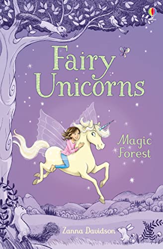 Fairy Unicorns The Magic Forest