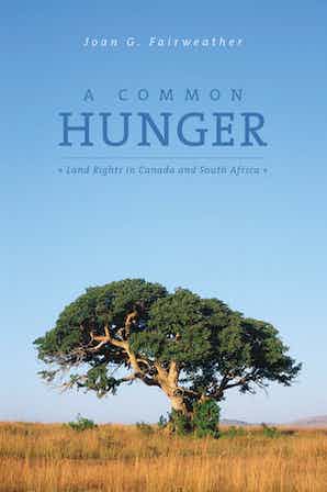 A Common Hunger: Land Rights in Canada and South Africa