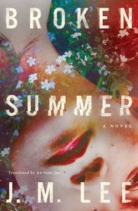 Broken Summer: A Novel