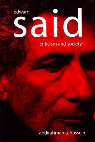 Edward Said: Criticism and Society