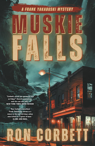 Muskie Falls (The Frank Yakabuski Mystery Series)