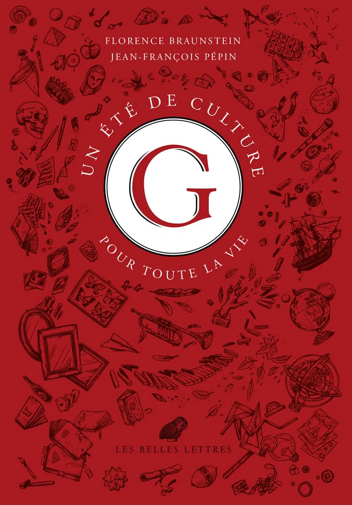 Un Ete de Culture G: Pour Toute La Vie