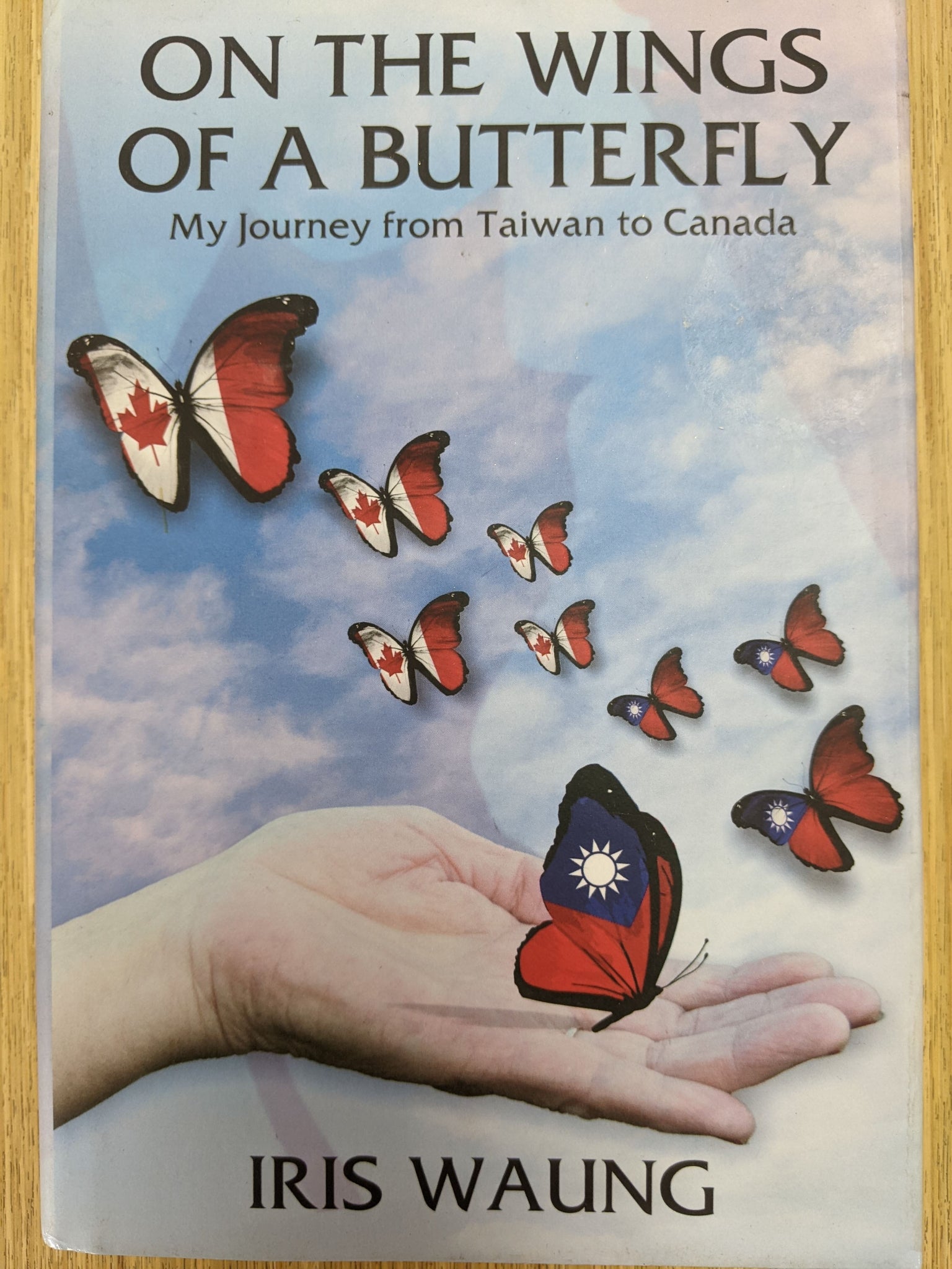 On the Wings of a Butterfly: My journey from Taiwan to Canada