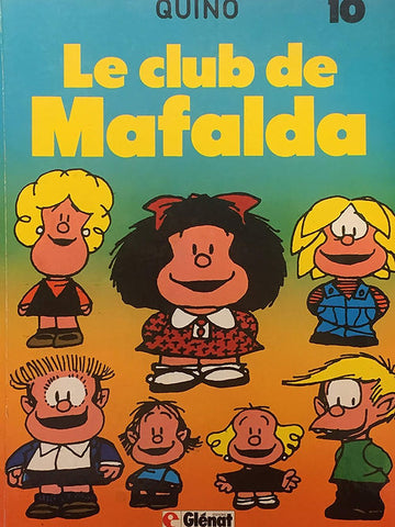 Mafalda, Tome 10: Le Club de Mafalda