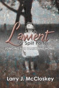 Lament for Spilt Porter: Longing for Family and Home