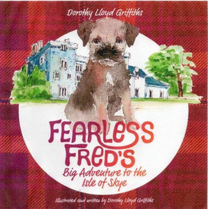 Fearless Fred's Big Adventure To The Isle Of Skye