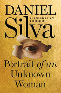 Portrait of an Unknown Woman: A Novel (Gabriel Allon, 22)