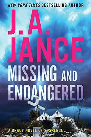 Missing and Endangered: A Brady Novel of Suspense (Joanna Brady)