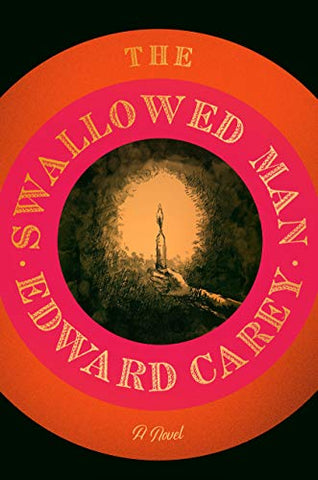 The Swallowed Man: A Novel