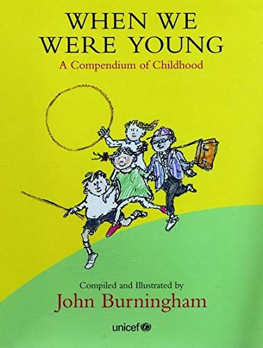 When We Were Young: A Compendium Of Childhood