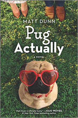 Pug Actually: A Novel