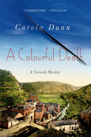 A Colourful Death: A Cornish Mystery (Cornish Mysteries, 2)