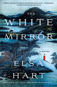 The White Mirror: A Mystery (Li Du Novels, 2)