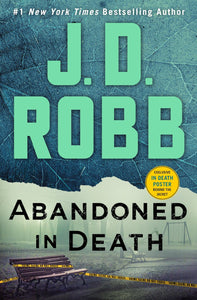 Abandoned in Death (In Death, 54)