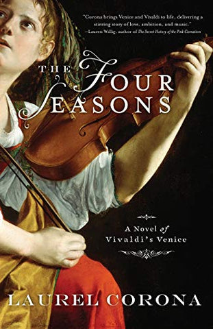 The Four Seasons: A Novel of Vivaldi's Venice