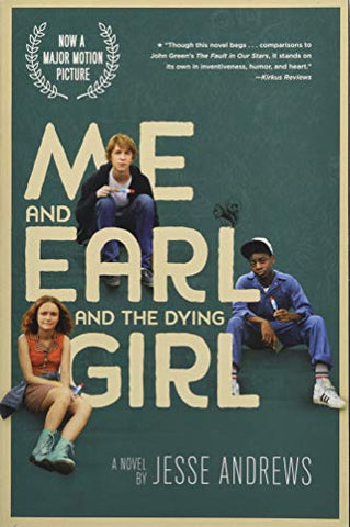 Me and Earl and the Dying Girl (Movie Tie-in Edition)