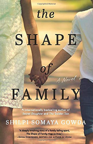 The Shape of Family: A Novel