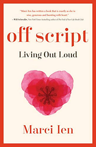 Off Script: Living Out Loud