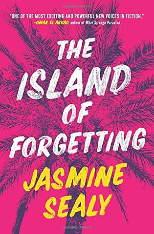 The Island of Forgetting: A Novel