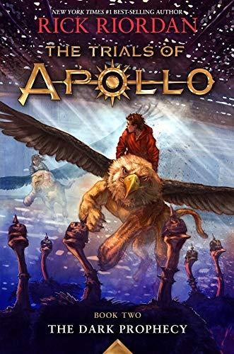 Trials of Apollo Series: The Dark Prophecy (Book 2)