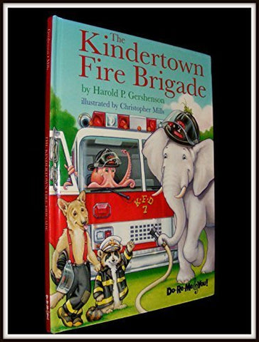 The Kindertown Fire Brigade