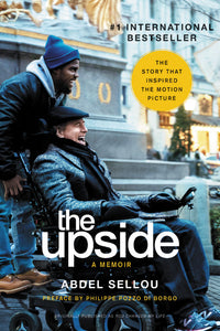 The Upside: A Memoir (Movie Tie-In Edition)