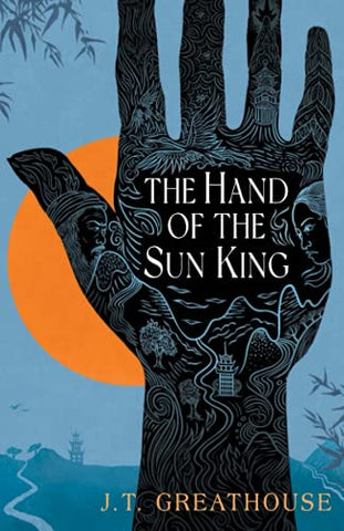 The Hand of the Sun King (Pact & Pattern, Book 1)