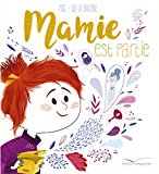 Mamie est partie (Les grandes thématiques de l'enfance) (French Edition)