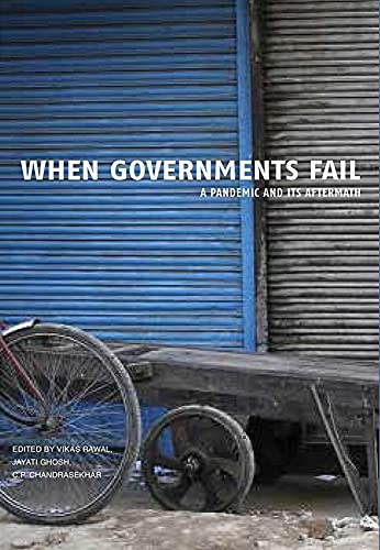When Governments Fail: A Pandemic and Its Aftermath
