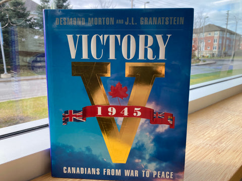 Victory: Canadians from War to Peace